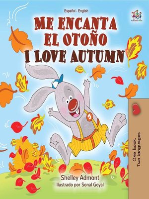 cover image of Me encanta el Otoño I Love Autumn